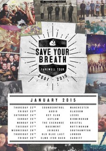 Save Your Breath farewell tour dates