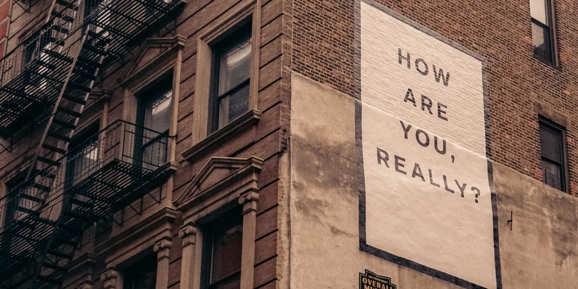 'How are you really' street art poster